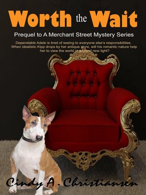 cover image of Worth the Wait